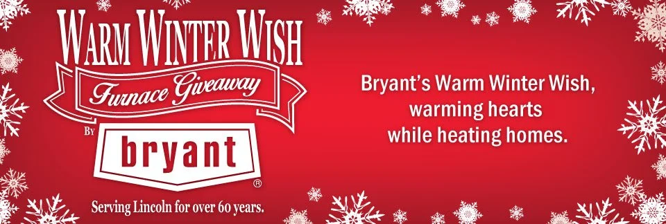 Warm Winter Wish Furnace Giveaway Bryant Lincoln